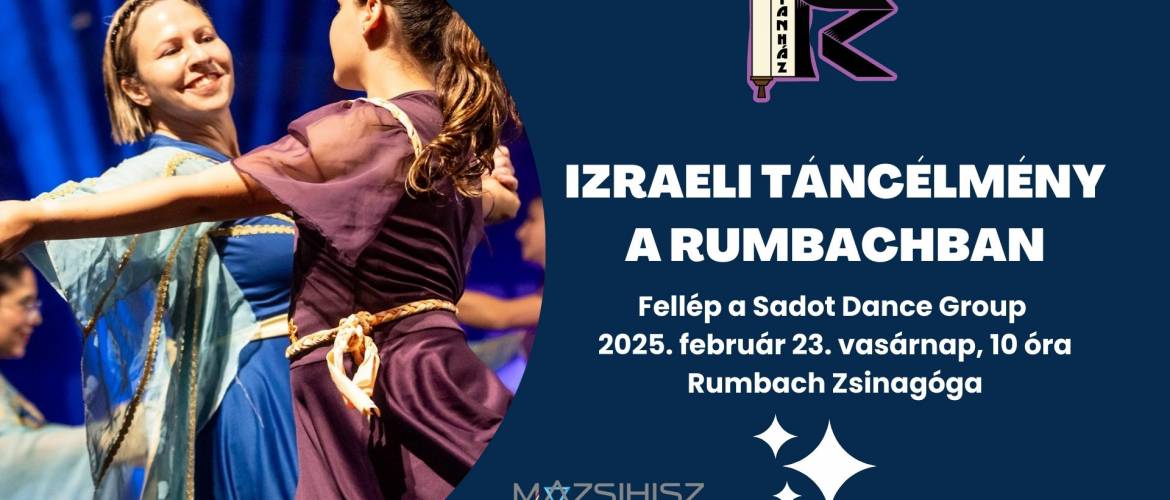 Izraeli táncélmény a Rumbachban